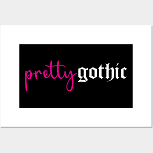 Pretty Gothic Posters and Art